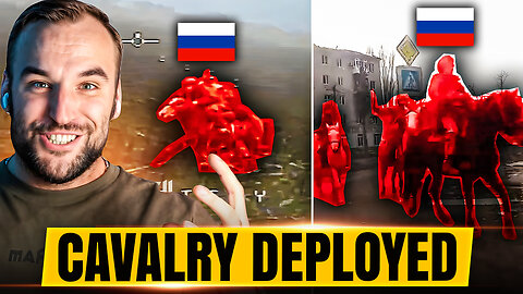 Russians sent in their Cavalry - LITERALLY! HORSES!?