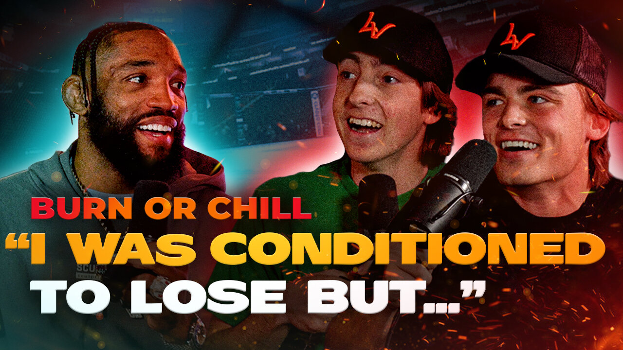 UFC Fighter Phil Rowe Talks About Being Conditioned To Lose on Burn Or Chill | Episode 28 |