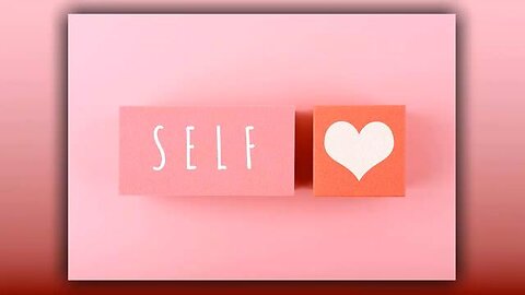 Self Love Your Biggest Obstacle