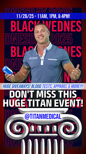 2025 Titan Black Wednesday Giveaway Is Coming!!!