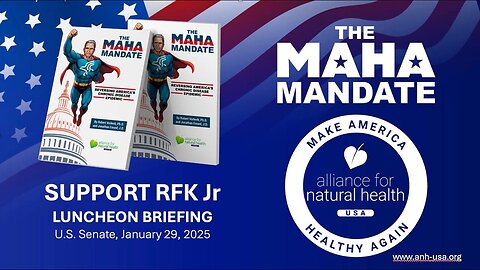 LIVE ANH Senate Briefing: Support RFK Jr and MAHA mandate - 12pm EST