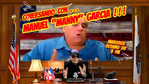 CONVERSANDO CON MANNY GARCIA - 10. 08. 2025 - 8 PM