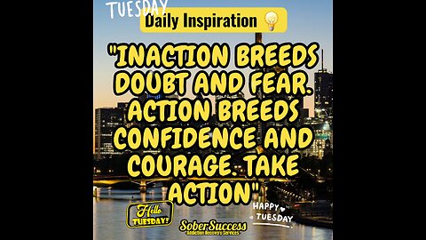 🗣Confidence & Courage Come From Taking Action‼️💪 #DailyInspiration #SobrietyTips #MorningQuote