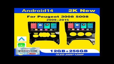 Car Radio Android 14 For Peugeot 3008 5008 AT MT 2009 2012 Review