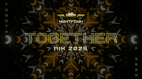 Nightfonix | Together Mix 2025