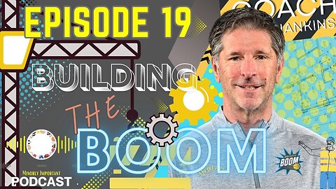 Inside the G League with Boom Head Coach Tom Hankins Episode 19