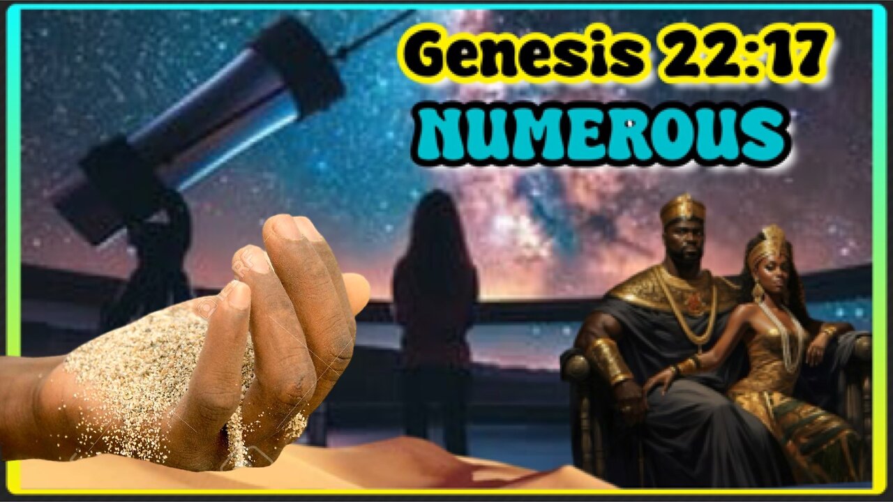 NUMEROUS : GENESIS 22:17