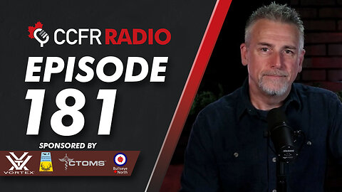 CCFR Radio EP 181: Liberal Leadership Clown Show, Poilievre Talks Guns, Personal News from Rod