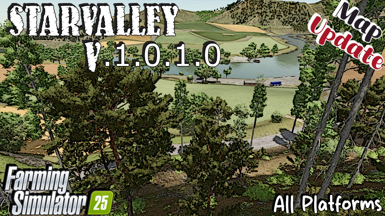 Map Update | StarValley | V.1.0.1.0 | Farming Simulator 25
