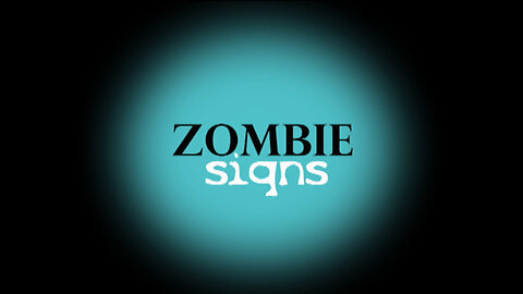 ZOMBIE SIGNS [2016]