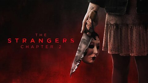 The Strangers - Chapter 2 2025