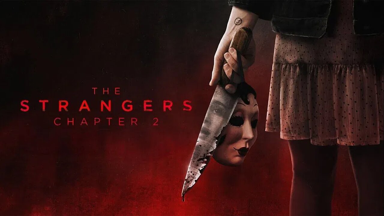 The Strangers - Chapter 2 2025