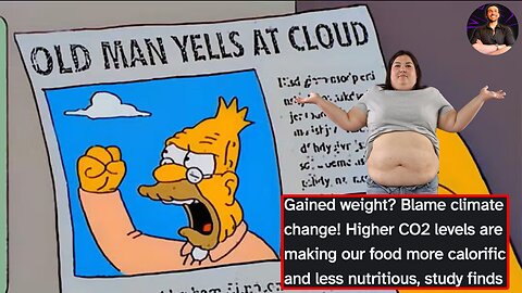 CLIMATE CHANGE is to Blame for Those Extra Pounds You Gained in 2025