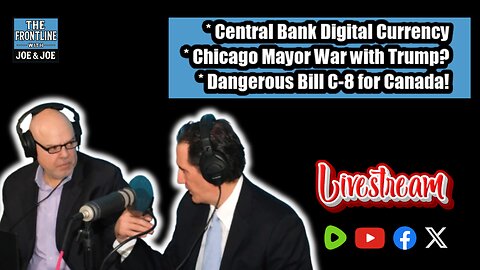CBDC and a Dangerous Bill in the Name of Security! | Joe & Joe Live