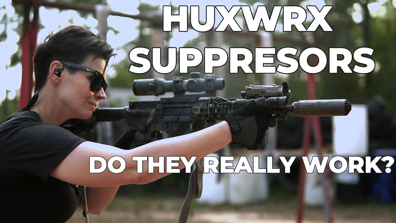 HUXWRX SUPPRESSORS WORK?