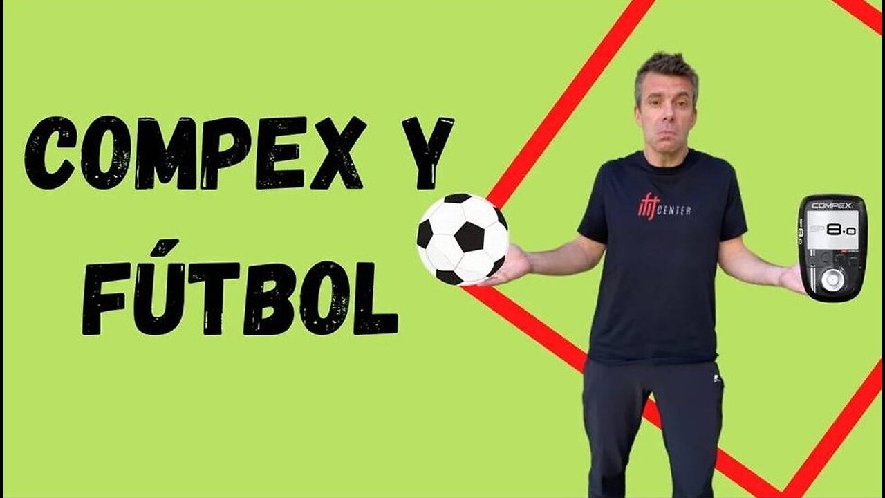 ⚽ 5 PREGUNTAS sobre Fútbol y Electroestimulación muscular👉¿Sirve de algo el COMPEX?