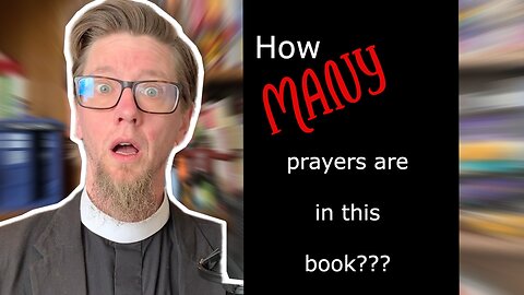 So MANY Prayers to Choose From!! #Anglicanism #BookofCommonPrayer
