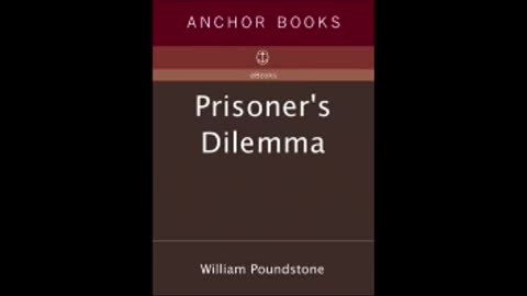 Prisoner's Dilemma by William Poundstone (Full Audiobook)