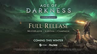 Age of Darkness Final Stand Launch Teaser