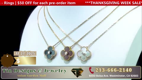 TIN JELWERY & DESIGNS 11-27-2025 | BLACK FRIDAY DEAL $200 - $300 OFF #tindesigns #welivecali