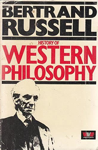 A History of Western Philosophy by Bertrand Russell | Summary and Critique