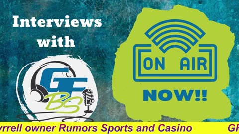 GFBS Interview: BT Bill Tyrrell owner Rumors Sports and Casino