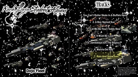 Rock Dojo Student Album #46 "Dojo Fleet": Rain And Snow (Obray Ramsay Cover) Track 7