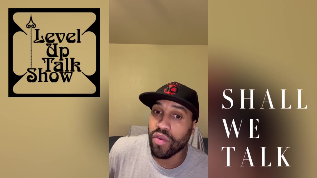 Welcome To Level Up Talk Show