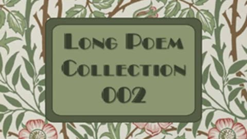 Long Poems Collection 002 by VARIOUS read by Various _ Full Audio Book