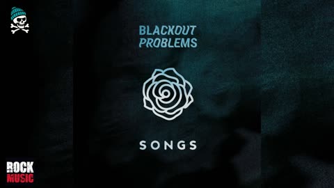 Blackout Problems - Songs (2025)