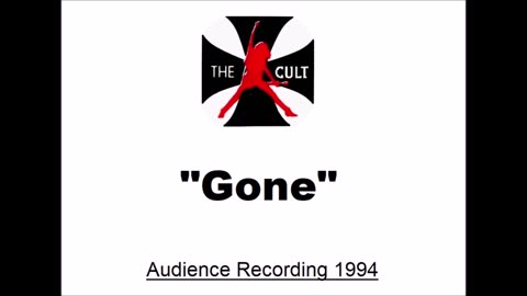 The Cult - Gone (Live in New Haven, Connecticut October 29, 1994) Audience