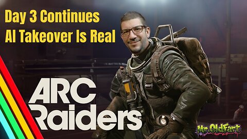 ARC Raiders [Day 3] Gameplay Is PURE CHAOS!