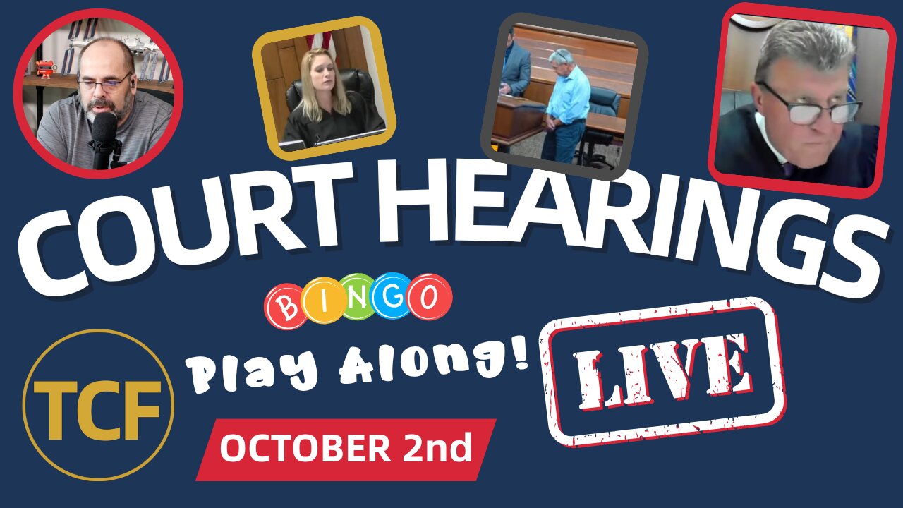 Court Coverage - Live Court Hearings - Oct 2nd - Judge Simpson, McNally, Boyd, West, and More