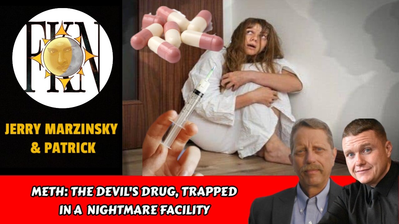 Meth: the Devil's Drug, Trapped In a Nightmare Facility | Jerry Marzinsky & Patrick D