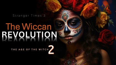 The Wiccan Revolution 2