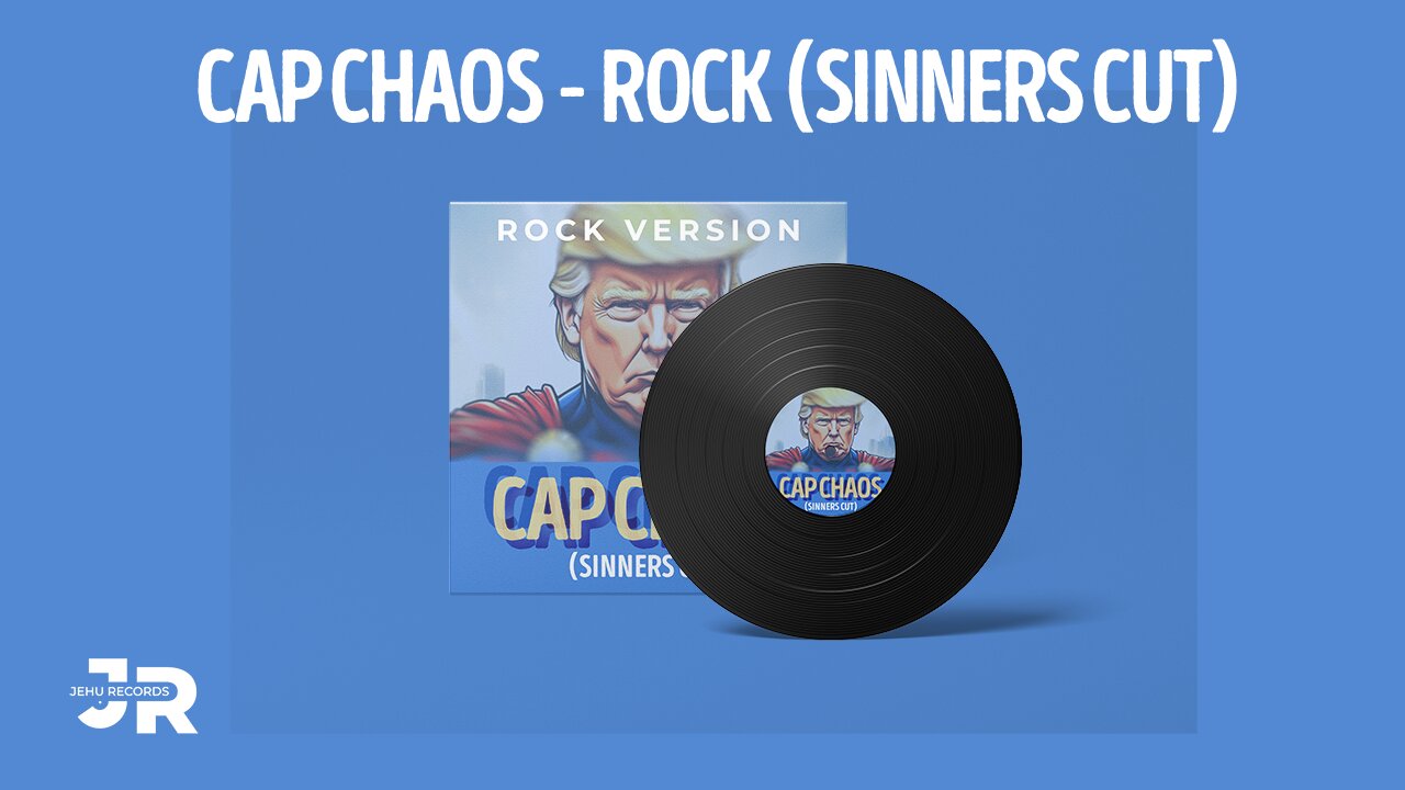 Cap Chaos - Rock Version (Sinners Cut)