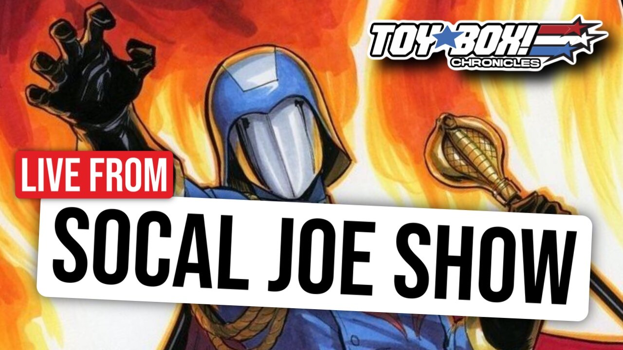 Live From the SoCal Joe Show! GI Joe Toy Convention Floor Walk | SKN LIVE