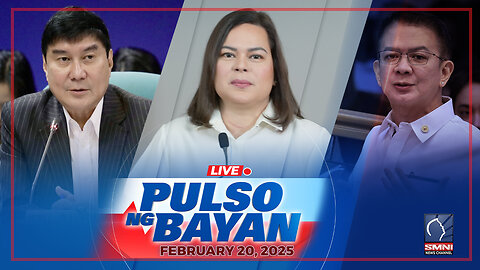 LIVE: Pulso ng Bayan with Admar Vilando and MJ Mondejar | February 20, 2025