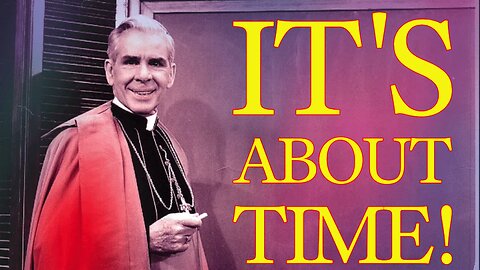 Fulton Sheen to be Beatified while Roche Digs Himself a Bigger Hole