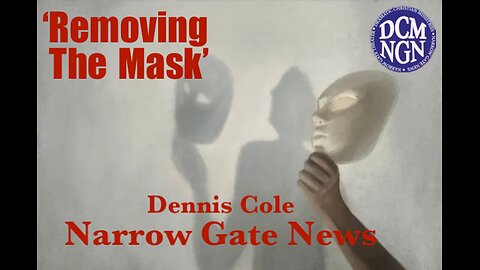 'Removing The Mask' Dennis Cole - Narrow Gate News