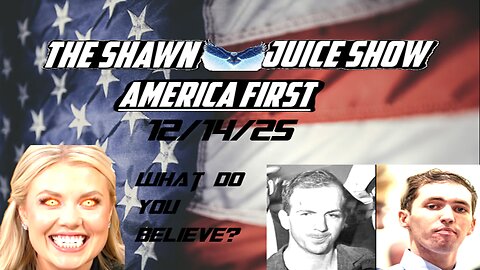 The Shawn Juice Show 12-14-25