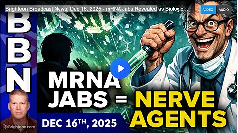 mRNA Jabs Revealed as Biological NERVE AGENTS Designed to Maim and Kill