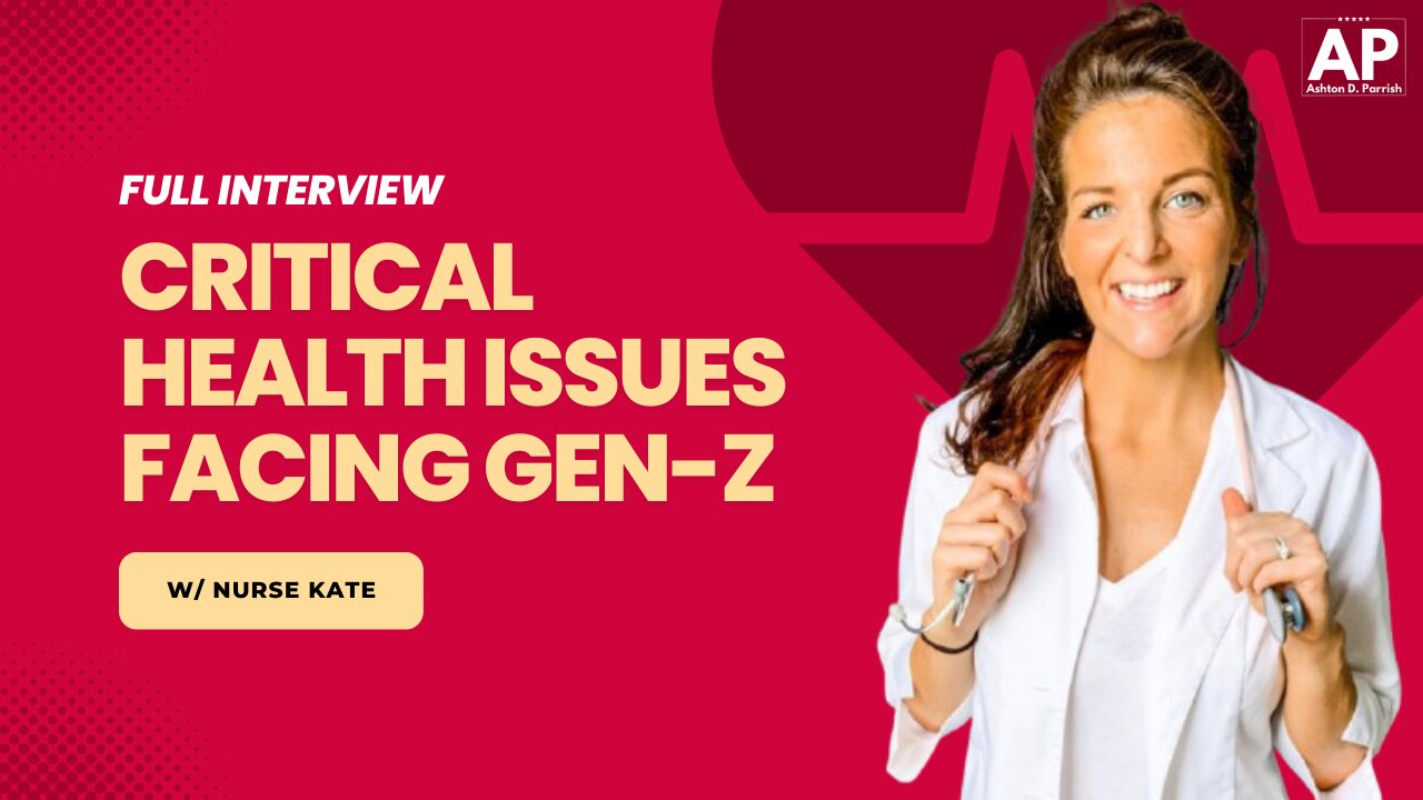 Vaccines, Gen-Z Health, Vaping & More - w/ Nurse Kate Johnson