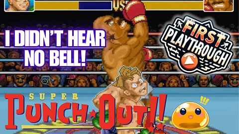 【Super Punch-Out!!】First Playthrough – SNES Cult Hit!