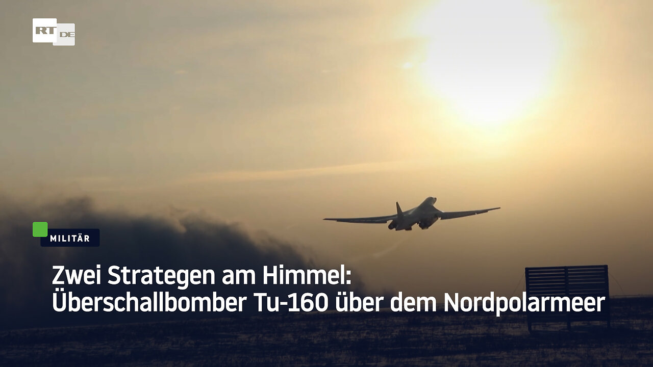 Zwei Strategen am Himmel: Überschallbomber Tu-160 über dem Nordpolarmeer