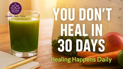 You don’t heal in 30 days. You heal in the way you live—every single day.