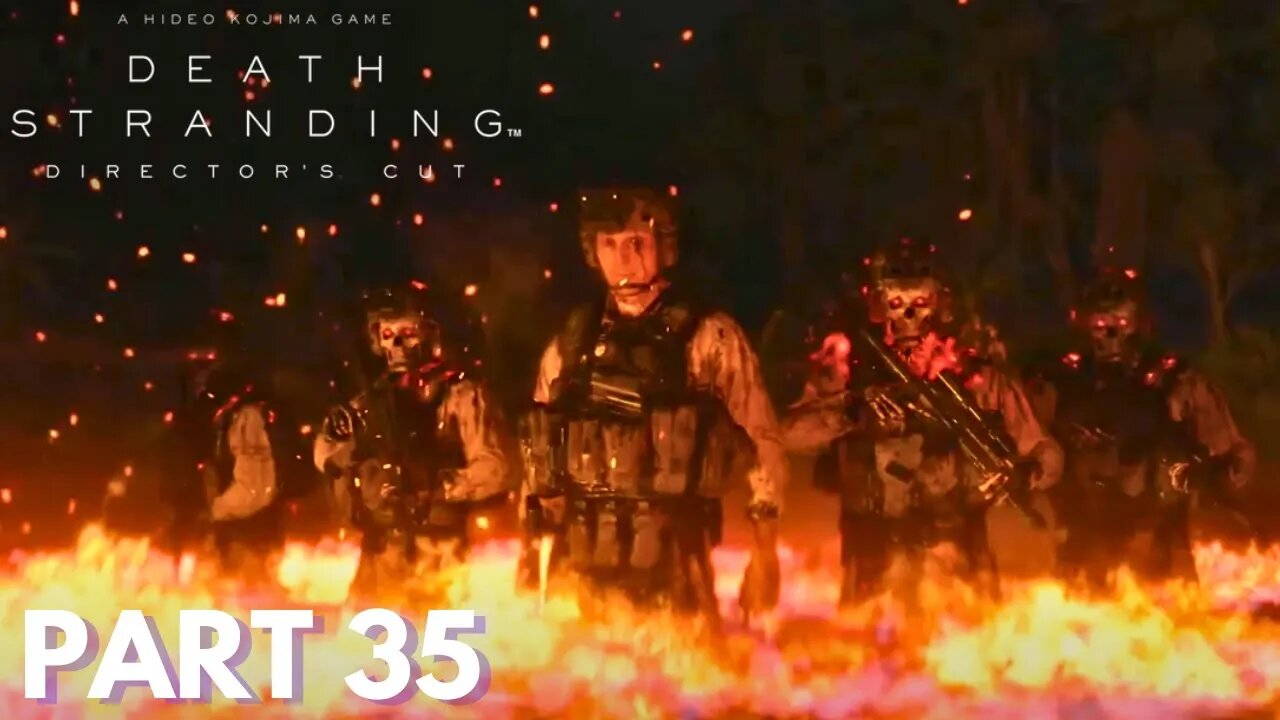 Death Stranding - Part 35 - Vietnam