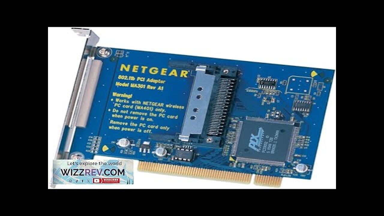 Netgear MA 301 802.11b Wireless PCI Adapter Review