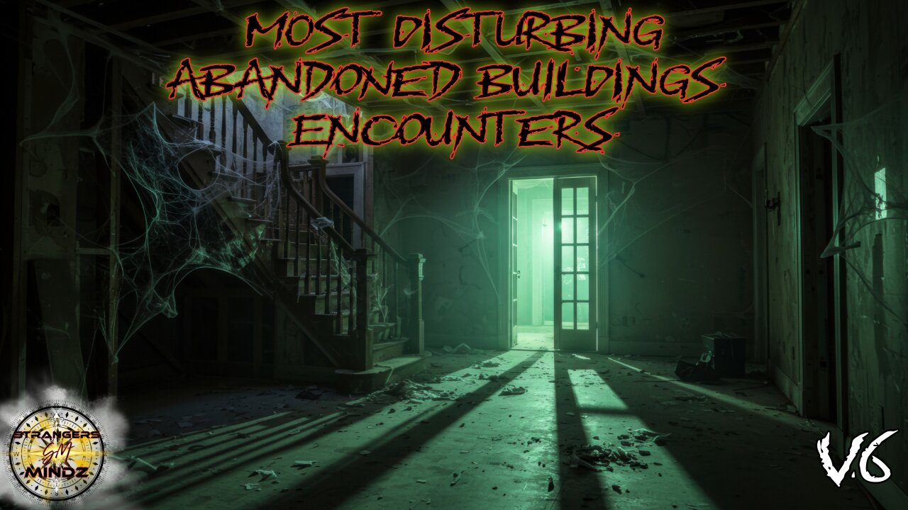 Most Disturbing Abandoned Buildings Encounters. (V6). REACTION