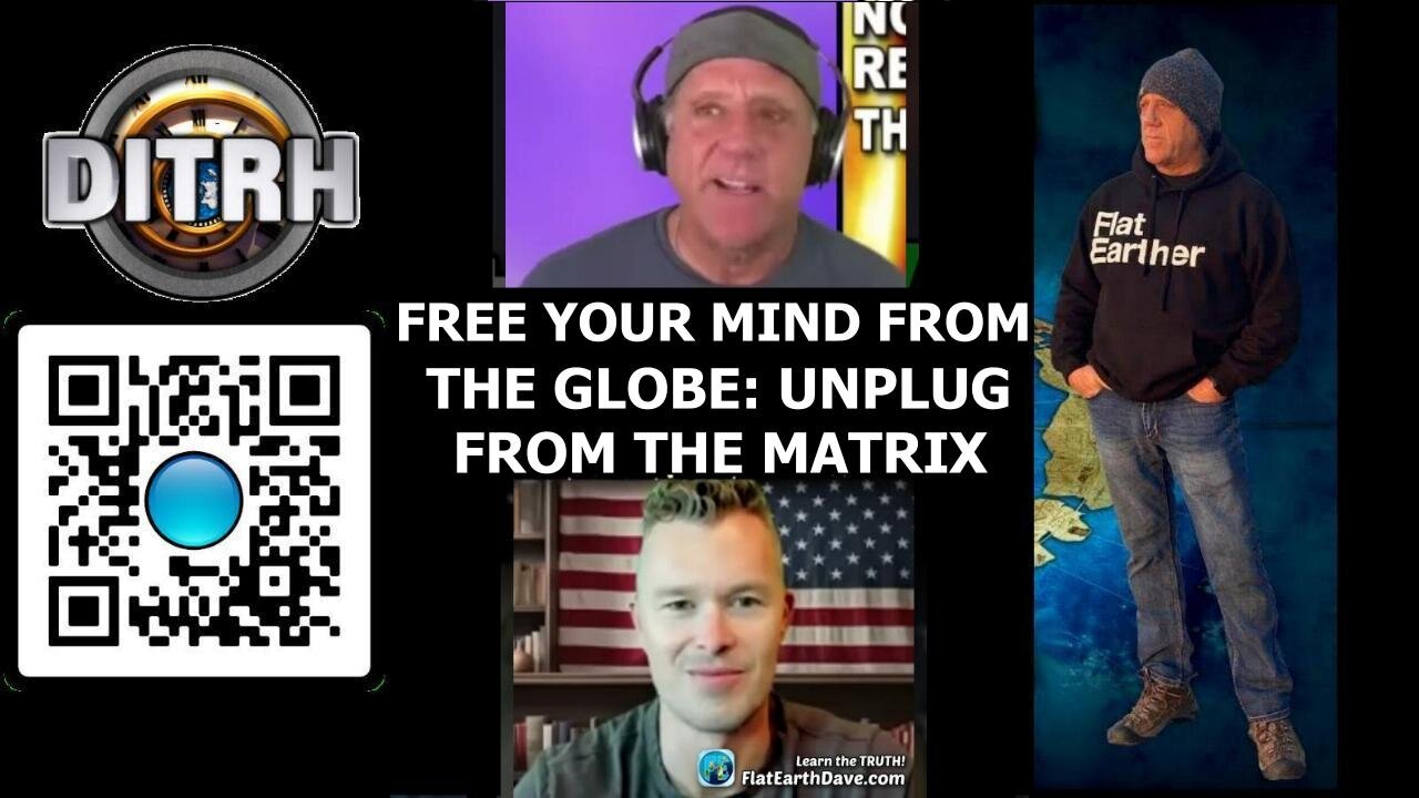 [Aug 1, 2024] Free Your Mind From The Globe  Unplug from the Matrix - Paul Davis UnCancelled